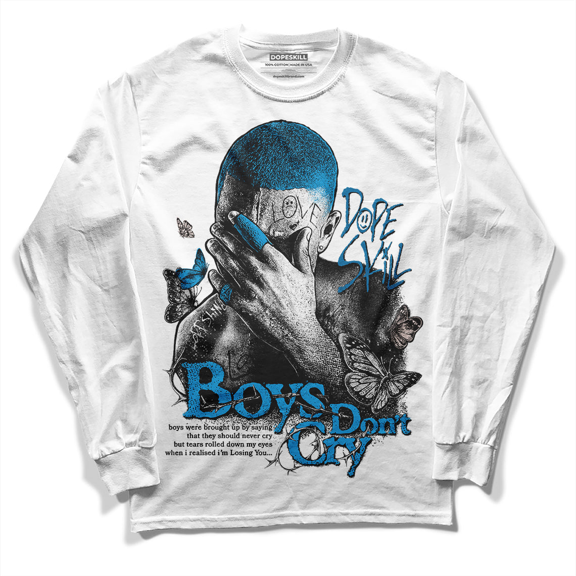 Jordan 4 Retro Military Blue DopeSkill Long Sleeve T-Shirt Boys Don't Cry Graphic Streetwear - White