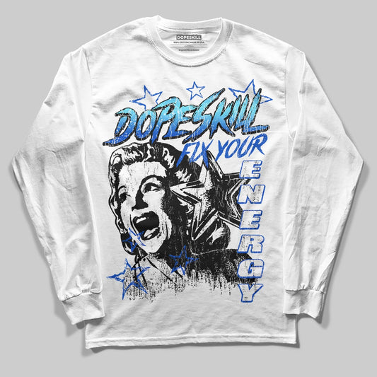 Royal Blue Sneakers DopeSkill Long Sleeve T-Shirt Fix Your Energy Graphic Streetwear - White