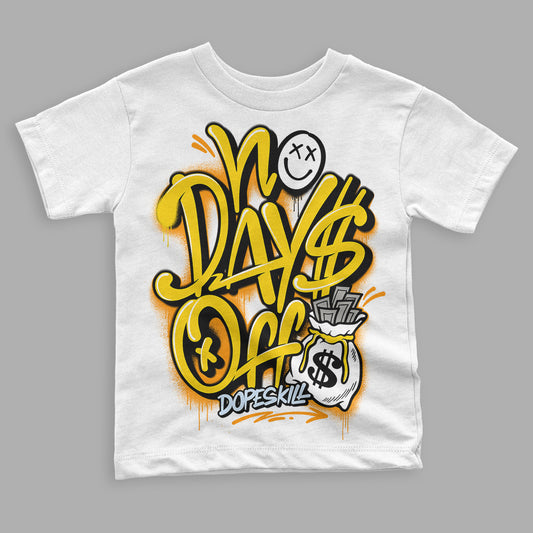 Jordan 6 “Yellow Ochre” DopeSkill Toddler Kids T-shirt No Days Off Graphic Streetwear - White