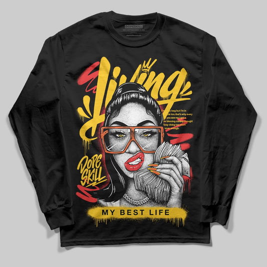 Yellow Sneakers DopeSkill Long Sleeve T-Shirt Living My Best Life Graphic Streetwear - black