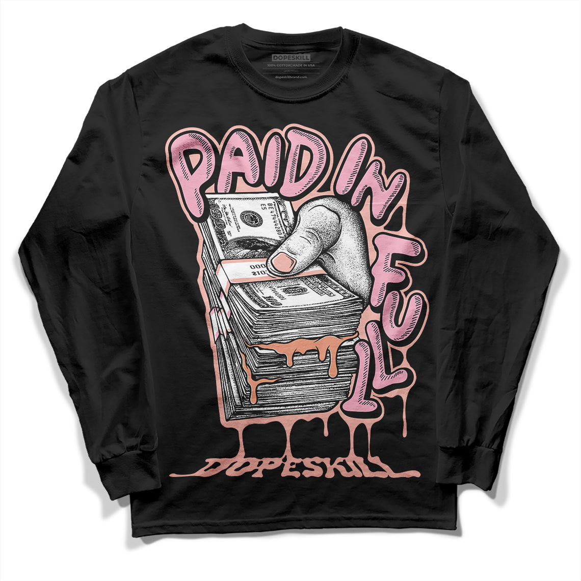 Jordan 11 Low “Legend Pink” DopeSkill Long Sleeve T-Shirt Paid In Full Graphic Streetwear - Black