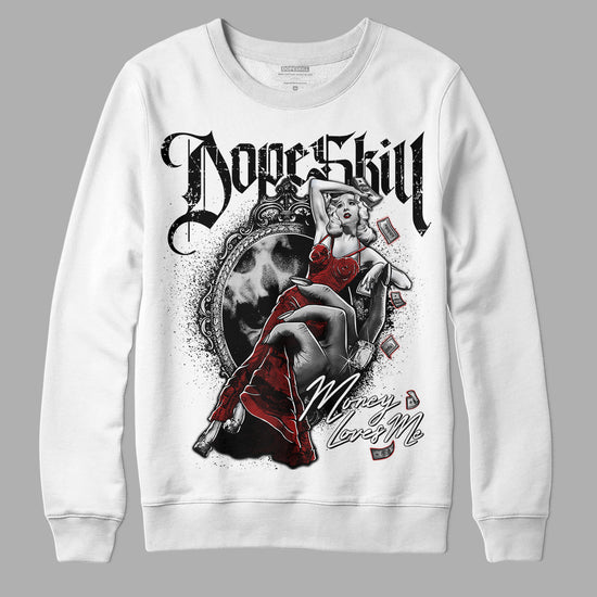 Jordan 14 "Black/White" DopeSkill Sweatshirt Money Loves Me Graphic Streetwear - White