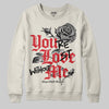 Jordan 1 Retro High OG “Sail” DopeSkill Sweatshirt You’re Lost Without Me Graphic Streetwear
