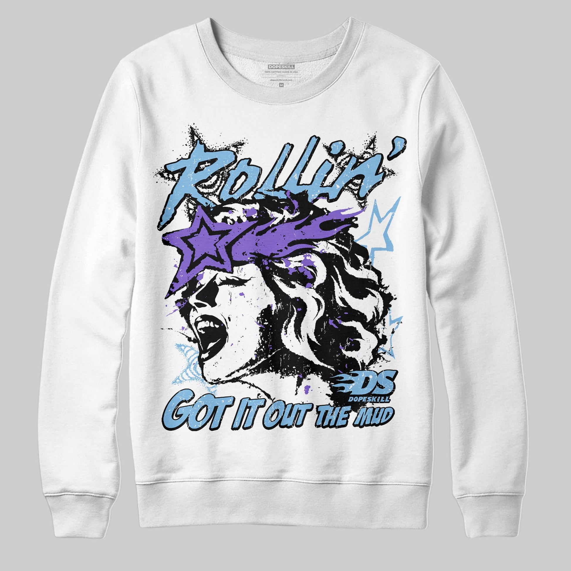 University Blue Sneakers DopeSkill Sweatshirt Got It Out The Mud Graphic Streetwear - White
