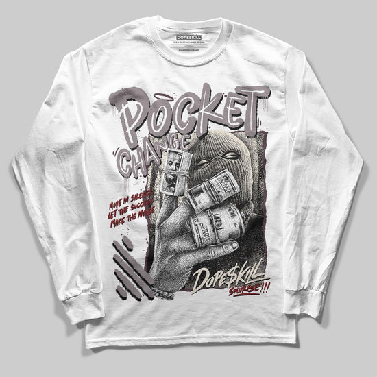 A Ma Maniére x Air Jordan 6 Retro “Smoky Mauve”⁠ DopeSkill Long Sleeve T-Shirt Pocket Change Graphic Streetwear - White