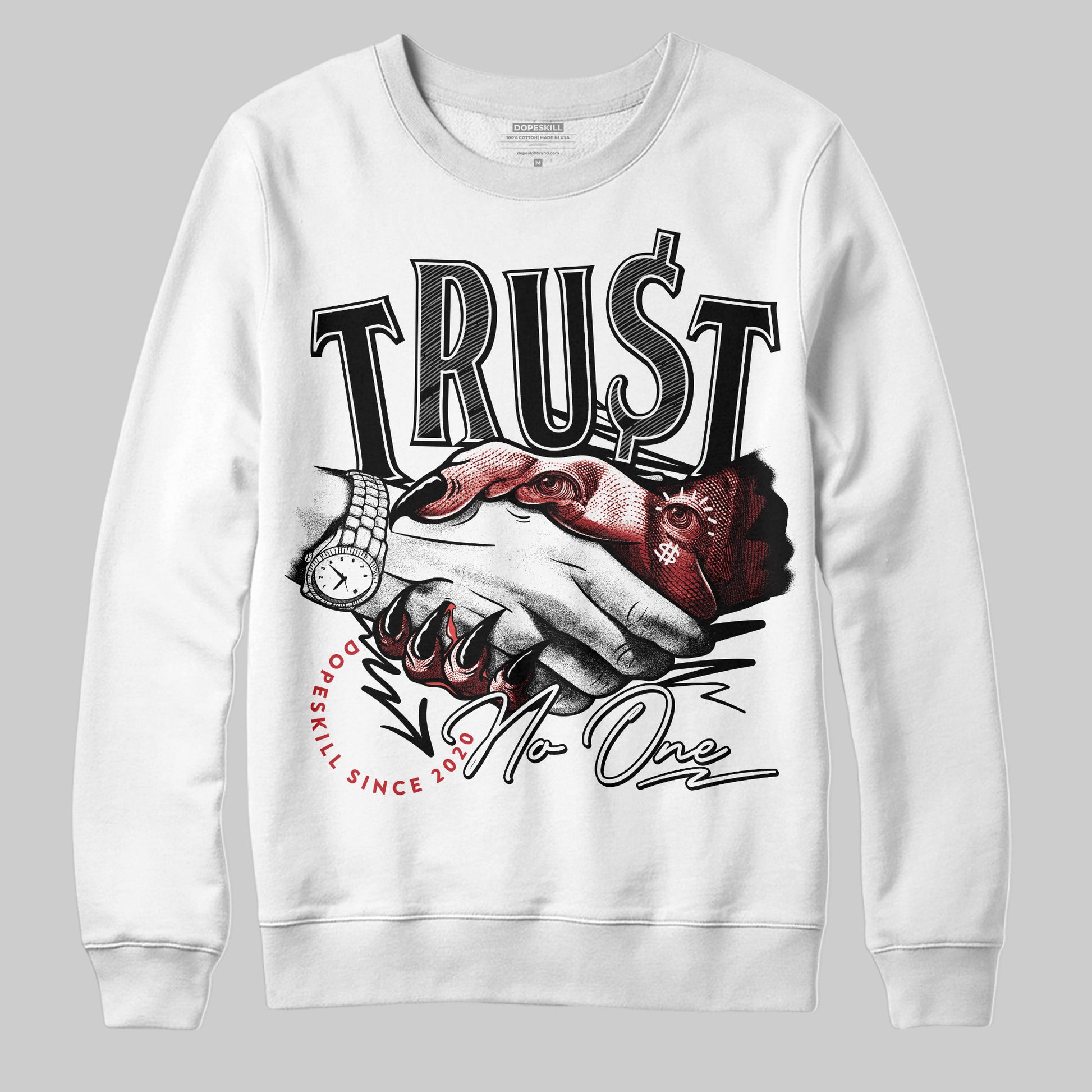 Jordan 11 “Bred Velvet” DopeSkill Sweatshirt Trust No One Graphic Streetwear - White