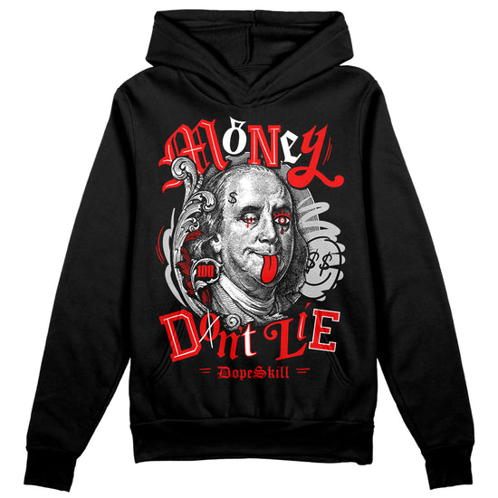 Jordan 12 “Cherry” DopeSkill Hoodie Sweatshirt Money Don't Lie Graphic Streetwear - Black