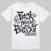 Black and White Sneakers DopeSkill T-Shirt F#ck Around And Find Out Graphic Streetwear - White