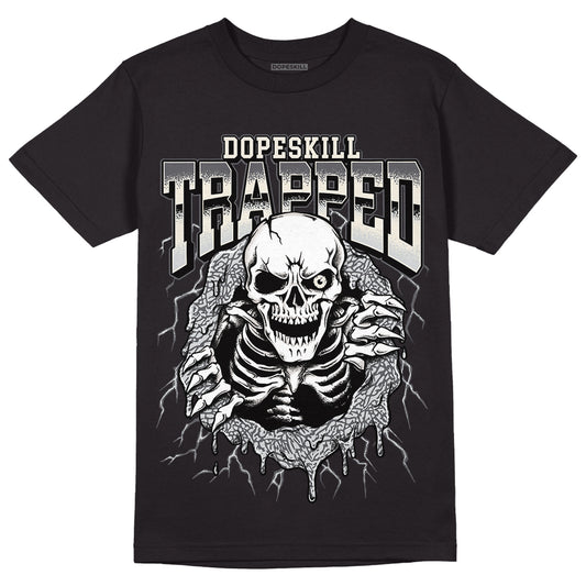 Jordan 1 Retro Low OG Black Cement DopeSkill T-Shirt Trapped Halloween Graphic Streetwear - Black