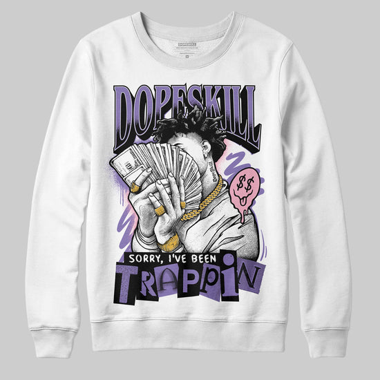 Jordan 11 "Mojave" DopeSkill Sweatshirt Sorry I've Been Trappin Graphic Streetwear - White