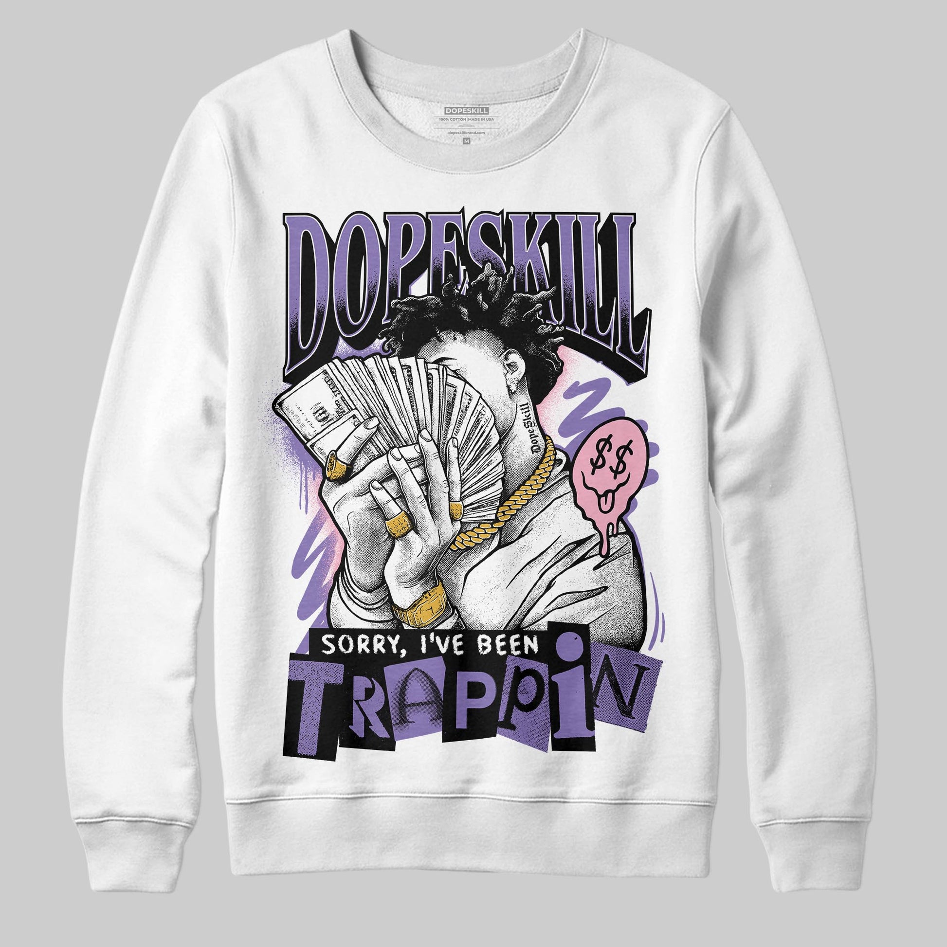 Jordan 11 "Mojave" DopeSkill Sweatshirt Sorry I've Been Trappin Graphic Streetwear - White