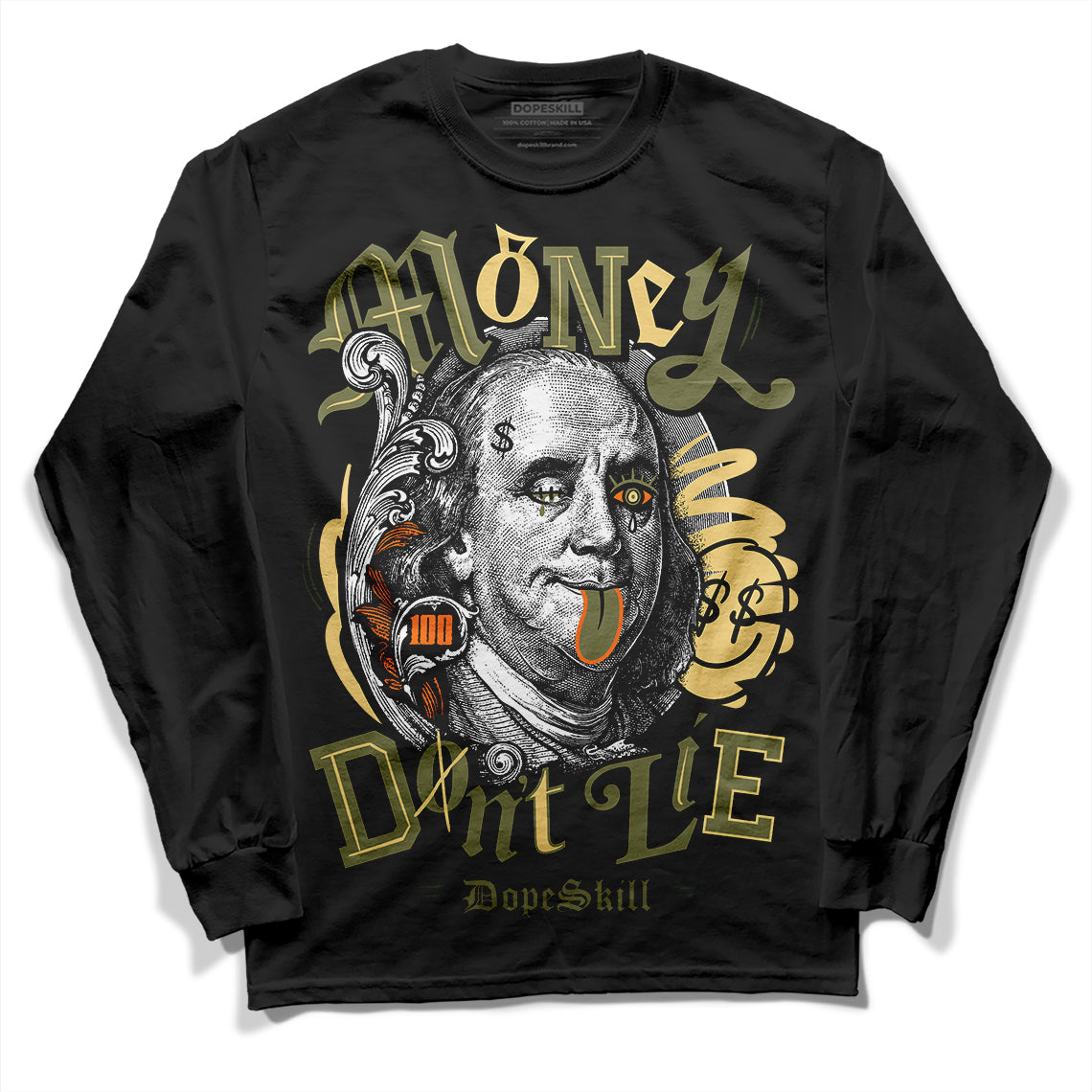 Jordan 4 Retro SE Craft Medium Olive DopeSkill Long Sleeve T-Shirt Money Don't Lie Graphic Streetwear - Black