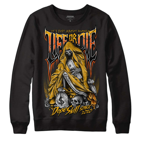 Dunk Low Championship Goldenrod (2021) DopeSkill Sweatshirt Life or Die Graphic Streetwear - Black