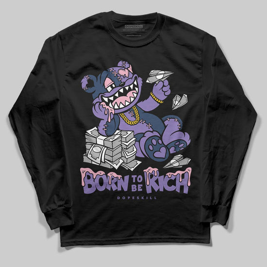 Jordan 11 "Mojave" DopeSkill Long Sleeve T-Shirt Born To Be Rich Graphic Streetwear - black
