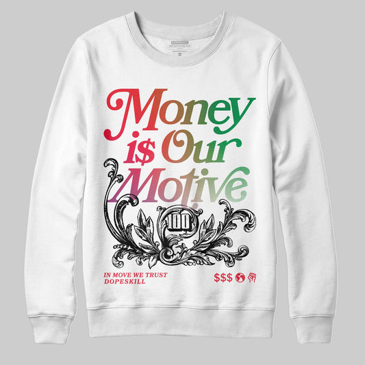Jordan 11 Retro 285 Atlanta DopeSkill Sweatshirt Money Is Our Motive Typo Graphic Streetwear - White