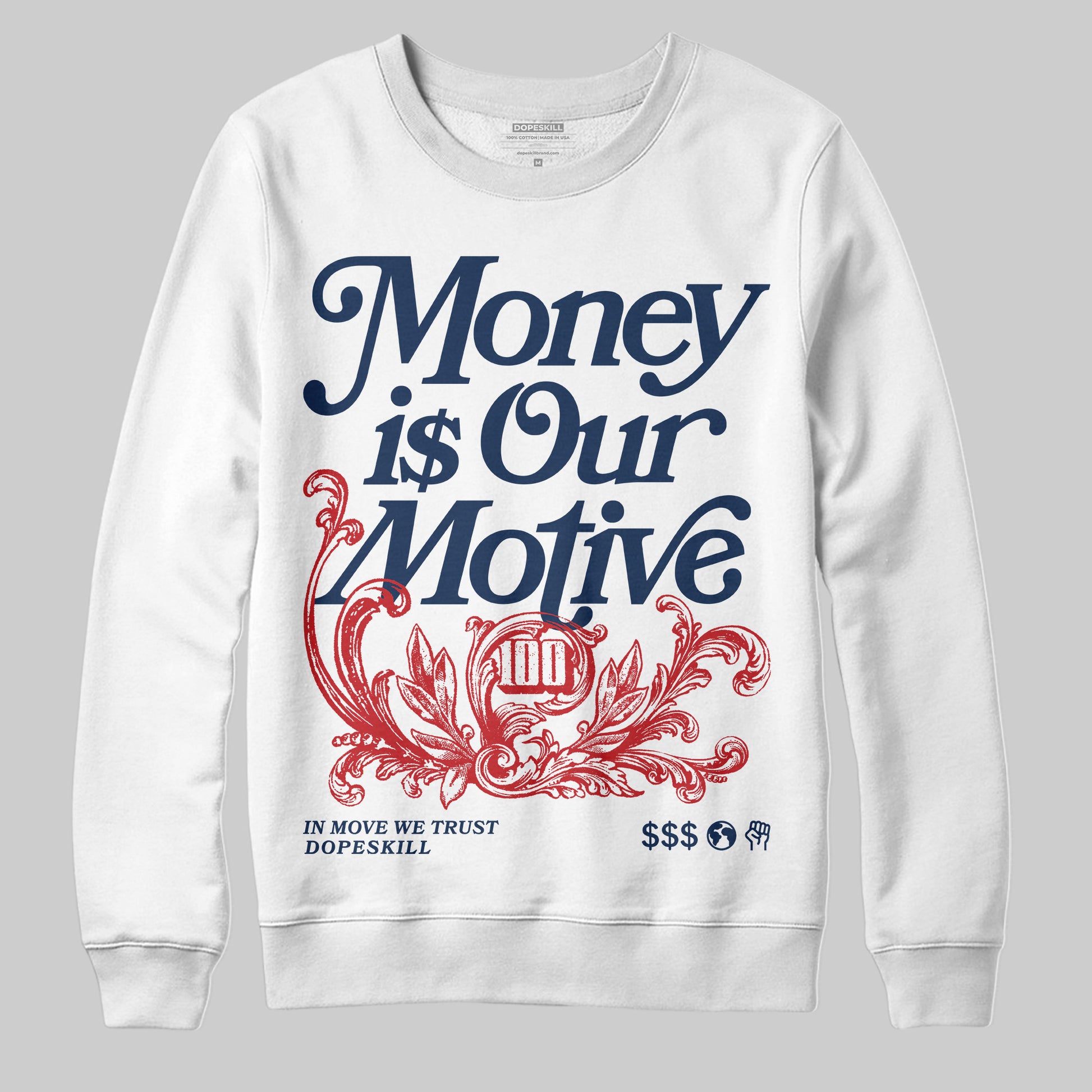 Jordan 4 SB “Summit White/Navy” DopeSkill Sweatshirt Money Is Our Motive Typo Graphic Streetwear - White