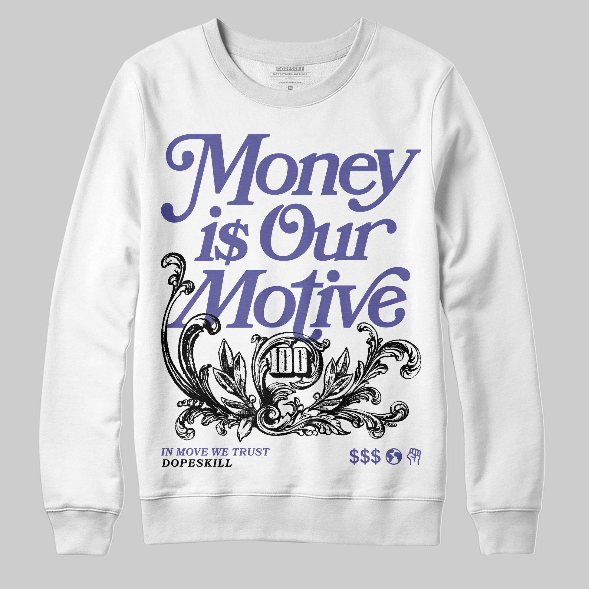 Jordan 4 Retro Lakers DopeSkill Sweatshirt Money Is Our Motive Typo Graphic Streetwear - White