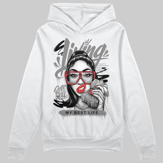 Grey Sneakers DopeSkill Hoodie Sweatshirt Living My Best Life Graphic Streetwear - White 