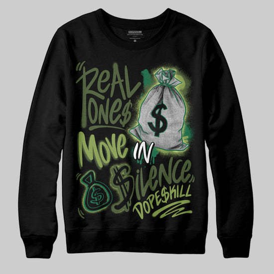 Foamposite Pro 'Pine Green' DopeSkill Sweatshirt Real Ones Move In Silence Graphic Streetwear - black