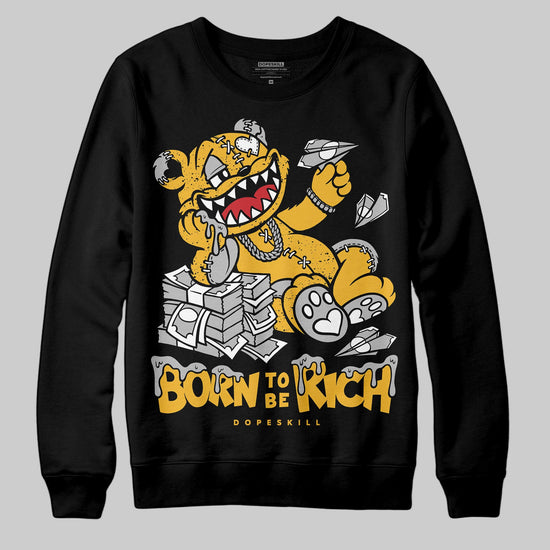 Jordan 5 'Tokyo' DopeSkill Sweatshirt Born To Be Rich Graphic Streetwear - Black