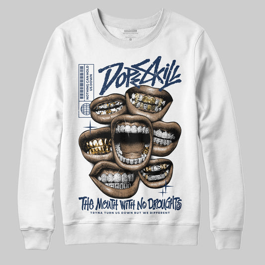 Jordan 4 SB “Summit White/Navy” DopeSkill Sweatshirt The Mouth With No Droughts Graphic Streetwear - White