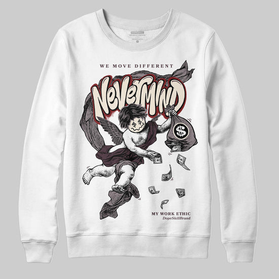 A Ma Maniére x Air Jordan 6 Retro “Smoky Mauve”⁠ DopeSkill Sweatshirt Nevermind Graphic Streetwear - White