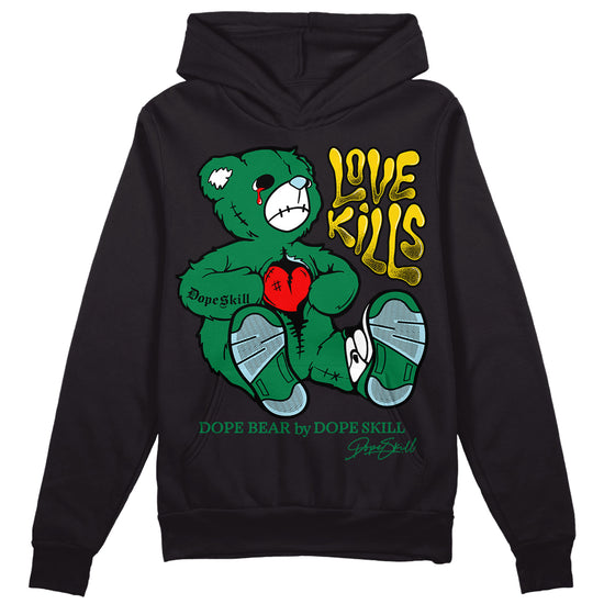 Jordan 5 “Lucky Green” DopeSkill Hoodie Sweatshirt Love Kills Graphic Streetwear - Black