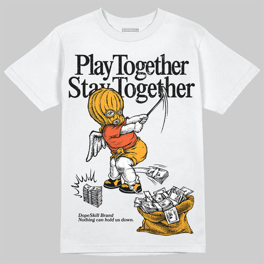 Jordan 12 Retro Black Taxi DopeSkill T-Shirt Play together, Stay together Graphic Streetwear - White