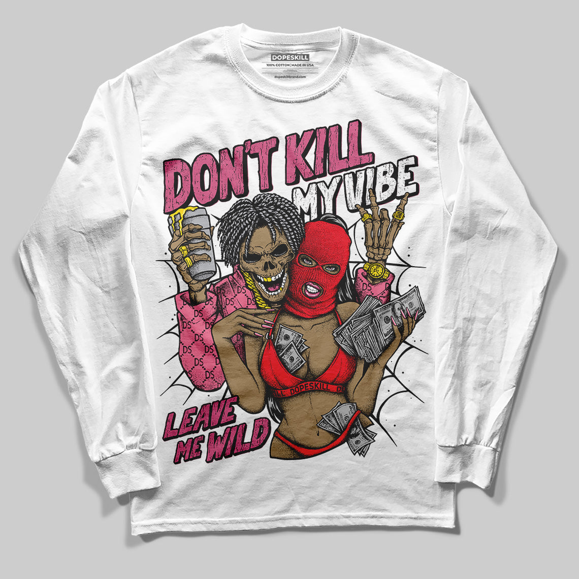 Diesel Pink S - Serendipity Pro-X1 Trainers DopeSkill Long Sleeve T-Shirt Don't Kill My Vibe Graphic Streetwear - White