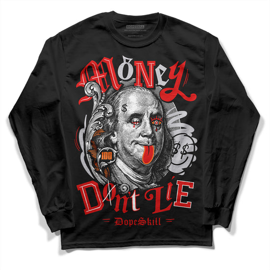 Jordan 4 Retro Red Cement DopeSkill Long Sleeve T-Shirt Money Don't Lie Graphic Streetwear - Black