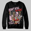 Awake NY x Air Jordan 5 Arctic Pink DopeSkill Sweatshirt Don't Kill My Vibe Graphic Streetwear - Black