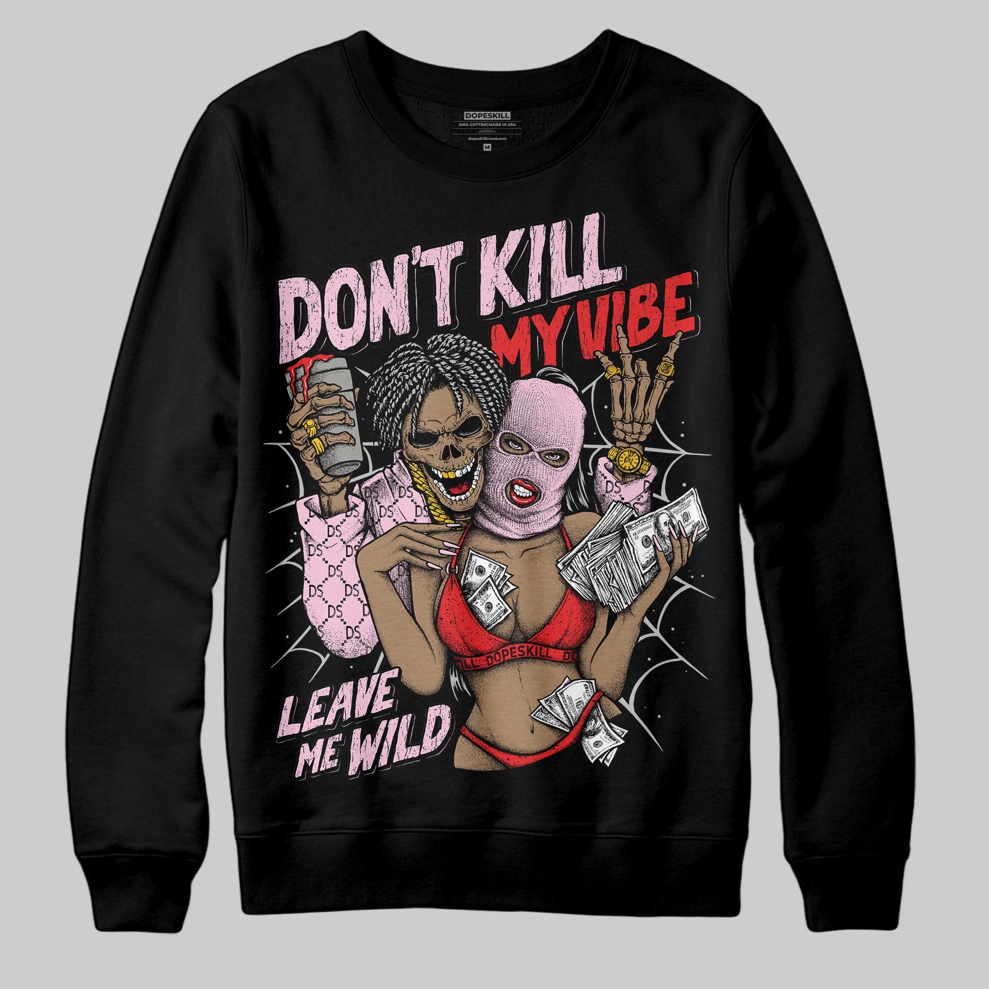 Awake NY x Air Jordan 5 Arctic Pink DopeSkill Sweatshirt Don't Kill My Vibe Graphic Streetwear - Black