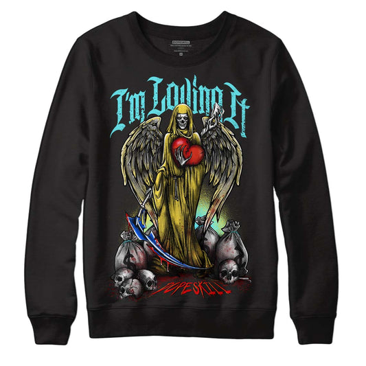 Jordan 5 Aqua DopeSkill Sweatshirt New I'm Loving It Graphic Streetwear - Black