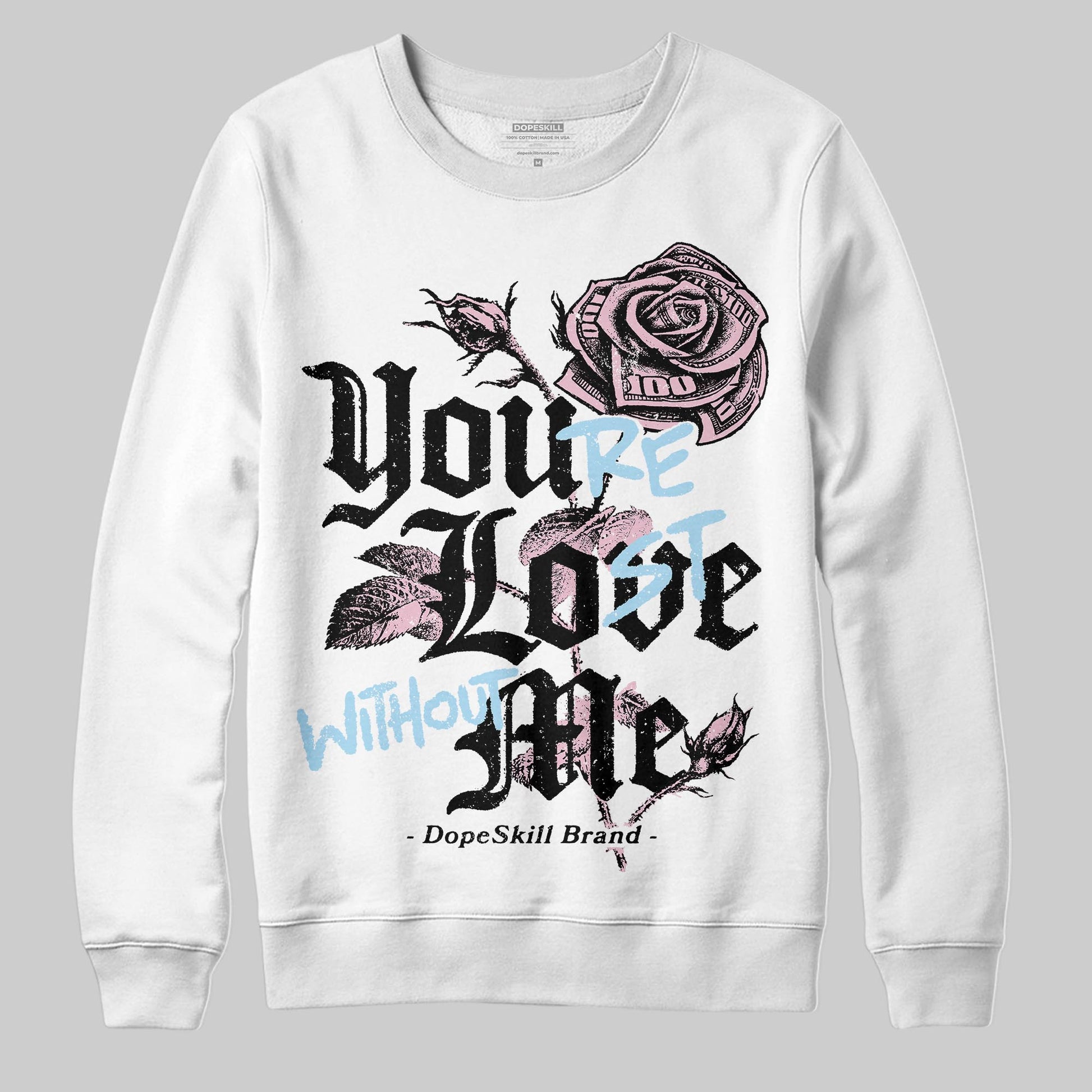 Jordan 5 OG “35th Anniversary” DopeSkill Sweatshirt You’re Lost Without Me Graphic Streetwear - White