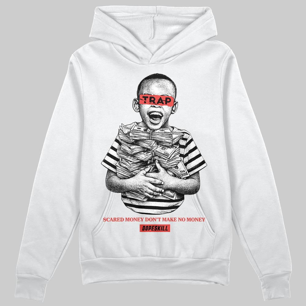 Red Sneakers DopeSkill Hoodie Scared Money Don't Make No Money Graphic Streetwear - White