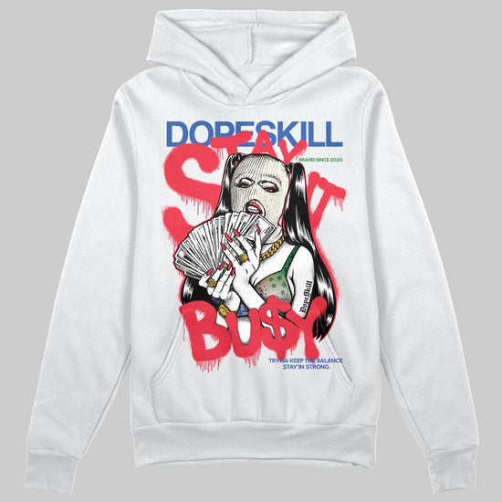 Jordan 11 Retro 285 Atlanta DopeSkill Hoodie Sweatshirt Stay It Busy Graphic Streetwear - White