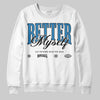 Jordan 3 Retro OG Rare Air DopeSkill Sweatshirt Better Myself Graphic Streetwear - White 