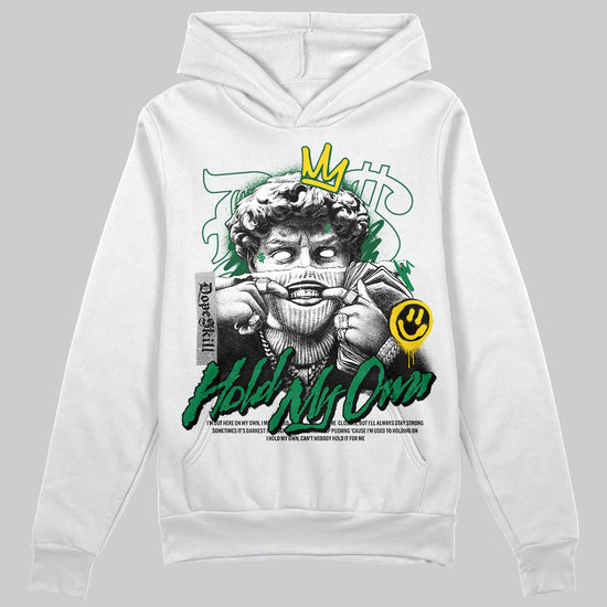 Green Sneakers DopeSkill Hoodie Sweatshirt New Hold My Own Graphic Streetwear - White