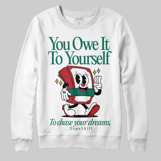Jordan 3 Mexico 'El Vuelo' DopeSkill Sweatshirt Owe It To Yourself Graphic Streetwear - White