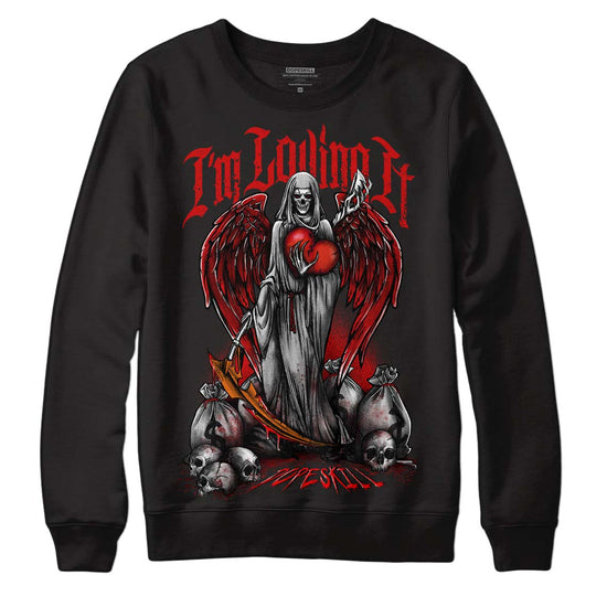 Jordan 3 Fire Red DopeSkill Sweatshirt New I'm Loving It Graphic Streetwear - Black