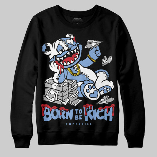 Jordan 4 WMNS 'Forget Me Not' DopeSkill Sweatshirt Born To Be Rich Graphic Streetwear - Black