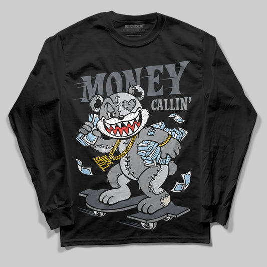 Jordan 5 Retro Wolf Grey (2026) DopeSkill Long Sleeve T-Shirt Money Callin' Graphic Streetwear - Black