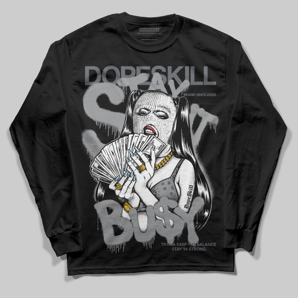 Jordan 5 Retro Wolf Grey (2026) DopeSkill Long Sleeve T-Shirt Stay It Busy Graphic Streetwear - Black