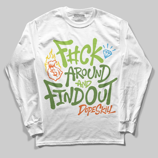Green Sneakers DopeSkill Long Sleeve T-Shirt F#ck Around And Find Out Graphic Streetwear - WHite