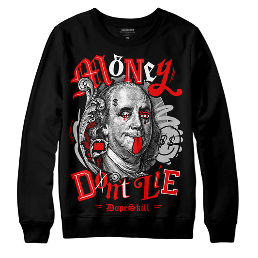Jordan 12 Retro Cherry DopeSkill Sweatshirt Money Don't Lie Graphic Streetwear - Black