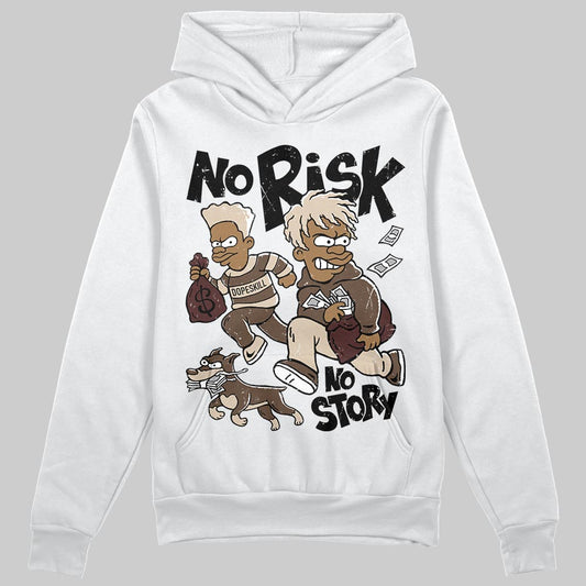 A Ma Maniére x Air Jordan 4 “Dark Mocha” DopeSkill Hoodie Sweatshirt No Risk No Story Graphic Streetwear - White 