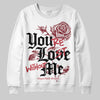 Jordan 4 “Sierra Red" DopeSkill Sweatshirt You’re Lost Without Me Graphic Streetwear - White