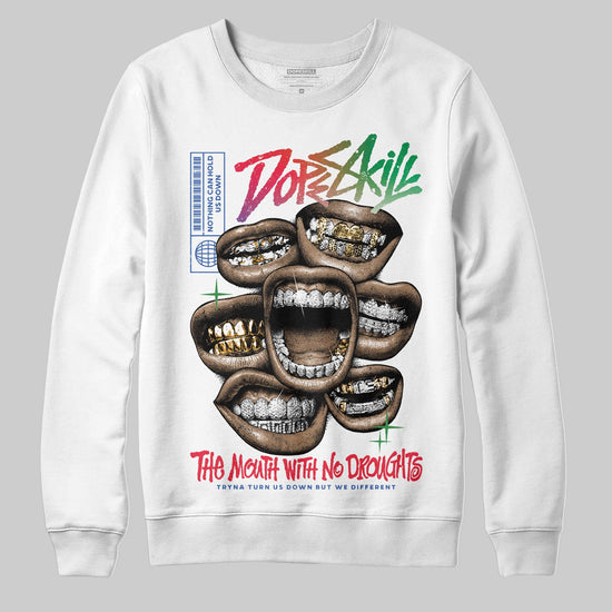 Jordan 11 Retro 285 Atlanta DopeSkill Sweatshirt The Mouth With No Droughts Graphic Streetwear - White