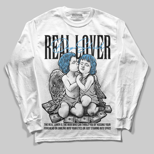 Jordan 10 OG “Steel” DopeSkill Long Sleeve T-Shirt Real Lover Graphic Streetwear - White