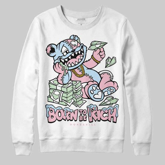 Jordan 4 Retro Valentine's Day (2026) (GS) DopeSkill Sweatshirt Born To Be Rich Graphic Streetwear - White 